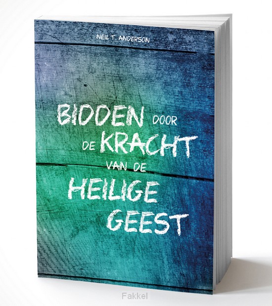 Bidden door de kracht v d Heilige Geest
