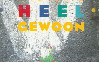 Hij kwam bij ons heel gewoon