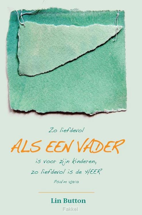 Als een vader