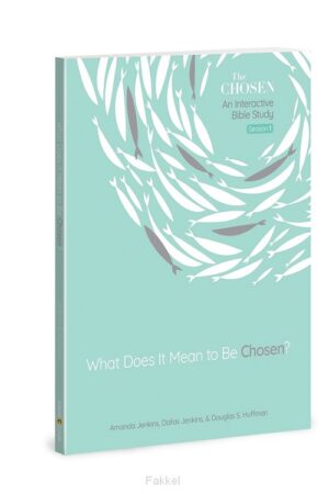 What Does It Mean To Be Chosen? (The Chosen: Season 1)