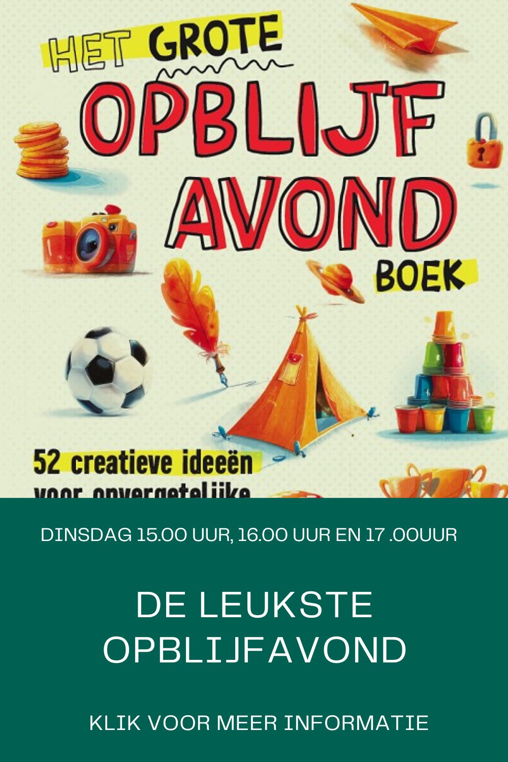 De leukste opblijfavond 1