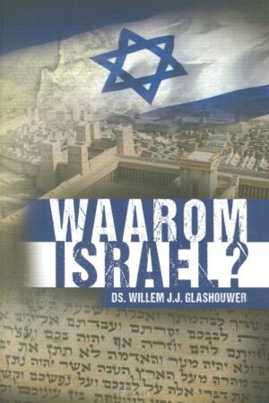 Waarom Israel