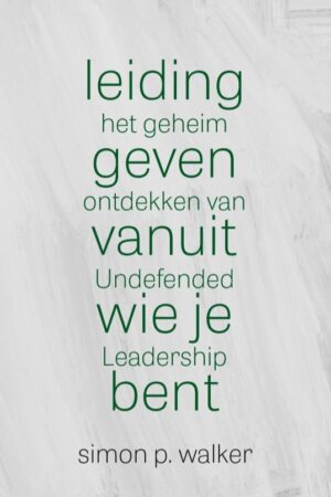 Leidinggeven vanuit wie je bent