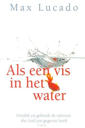 Als een vis in het water