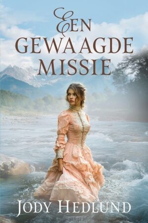 Gewaagde missie