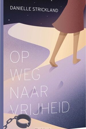 Op weg naar vrijheid