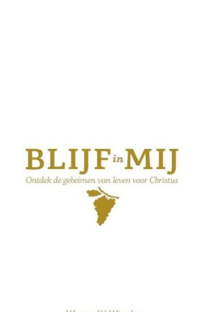 Blijf in mij