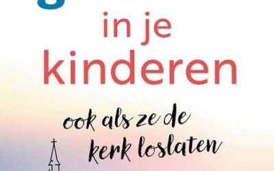 Blijven geloven in je kinderen