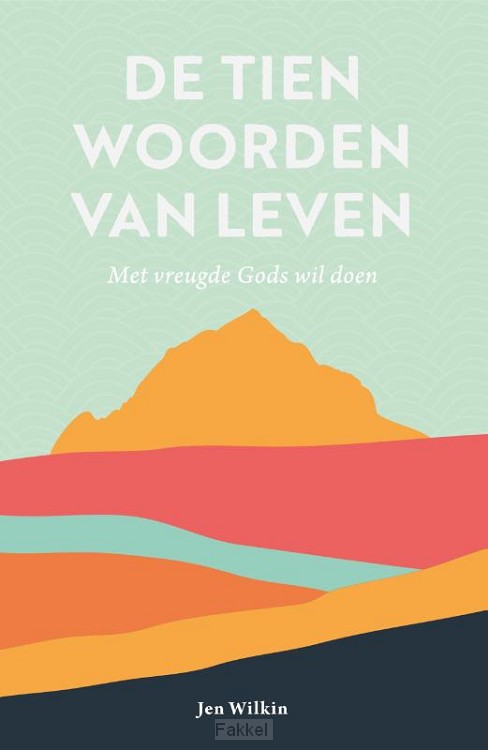 Tien woorden van leven