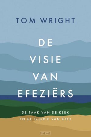 Visie van Efezi�rs
