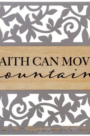Cutout Sitter, Faith move mountains