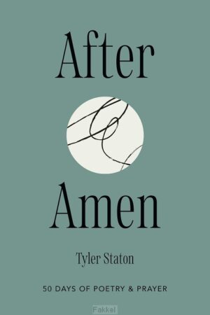 Staton, Tyler, After amen