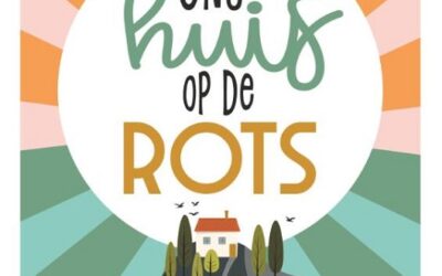 Ons huis op de rots