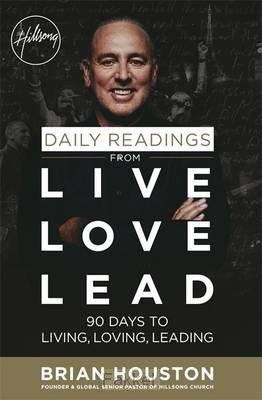 Houston, Brian, Daily Readings From Live Love Lead