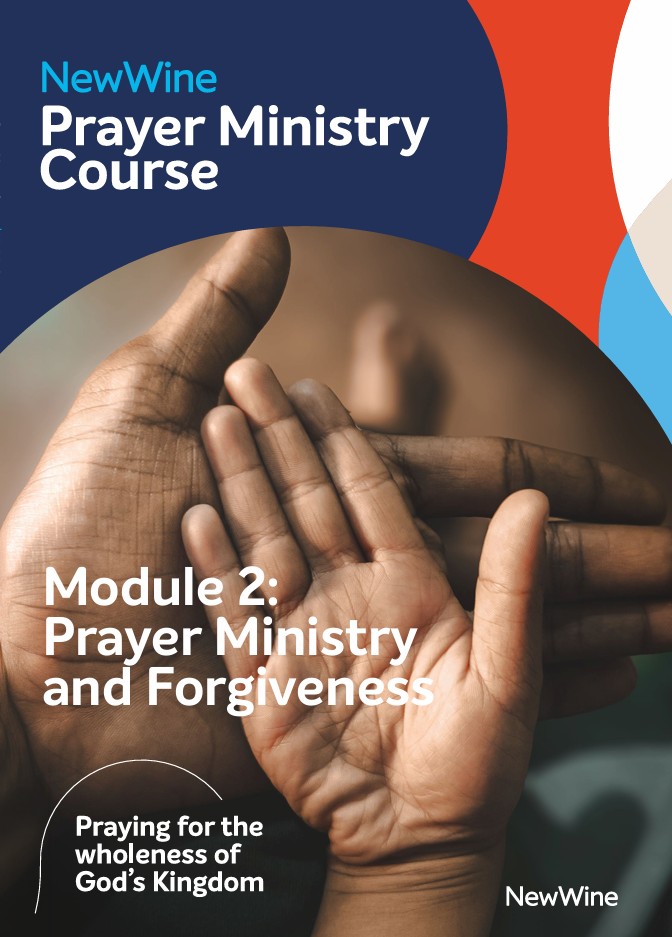 Module 2: Prayer ministry and forgiveness