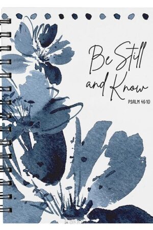 Notebook, Be Still & Know