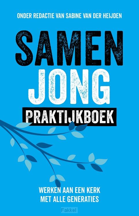 Samen Jong Praktijkboek