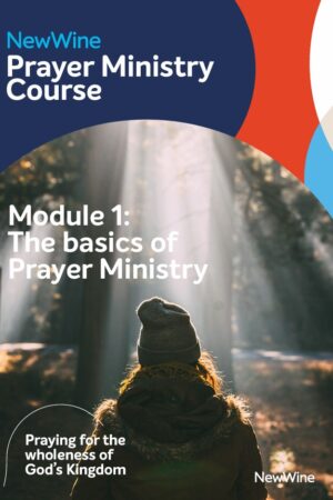 Module 1: The basics of Prayer