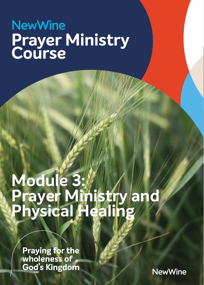 Module 3: Prayer ministry and healing