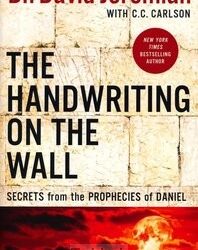 Jeremiah, Dr. David, Handwriting On The Wall