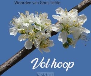 Vol hoop – woorden van Gods liefde