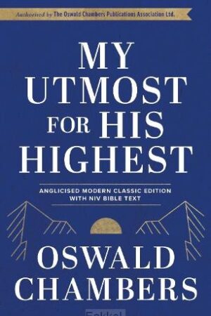 Chambers, Oswald, My utmost for His higest