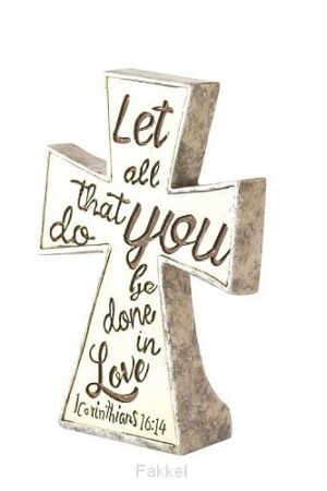 Tabletop Cross, Let all that you do