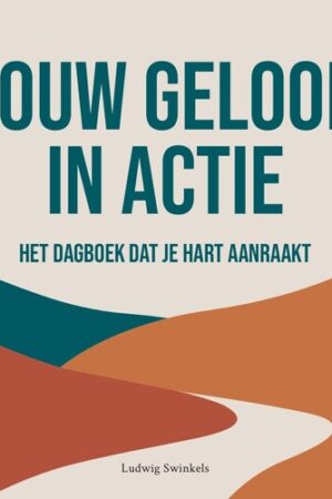 Jouw geloof in actie