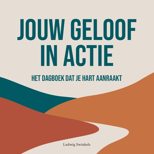 Jouw geloof in actie