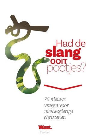 Weet - Had de slang ooit pootjes?