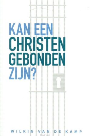 Kan een christen gebonden zijn