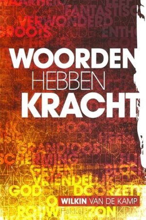 Woorden hebben kracht
