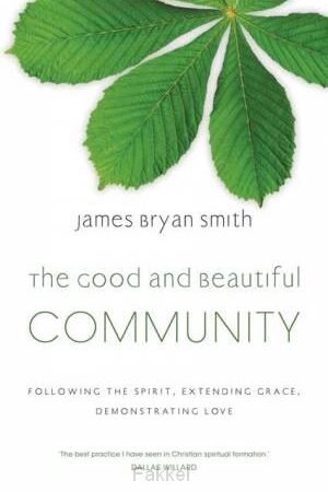 Good and beautiful community