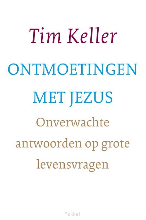 Ontmoetingen met Jezus