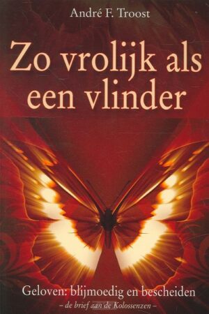 Zo vrolijk als een vlinder