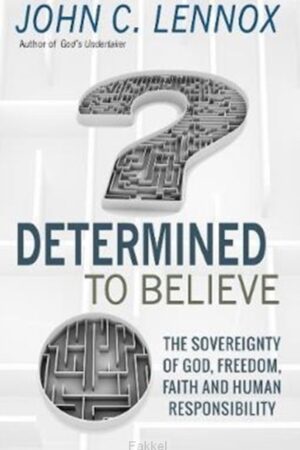 Determined to believe