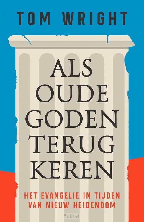 Als oude goden terugkeren