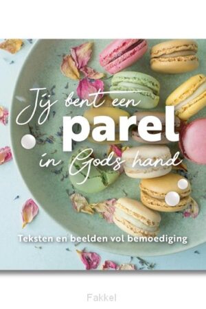 Jij bent een parel in Gods hand
