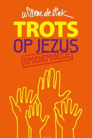 Trots op Jezus