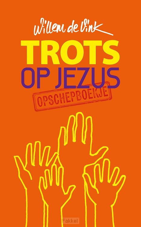 Trots op Jezus